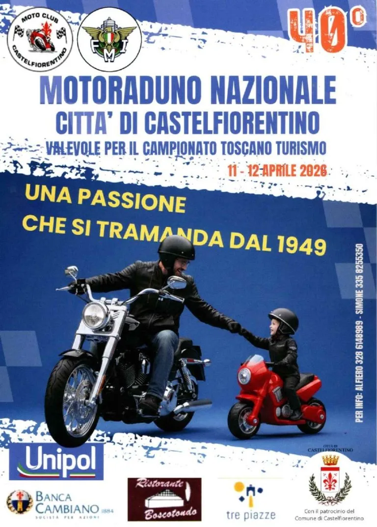 40° MOTORADUNO NAZIONALE CITTA’ DI CASTELFIORENTINO