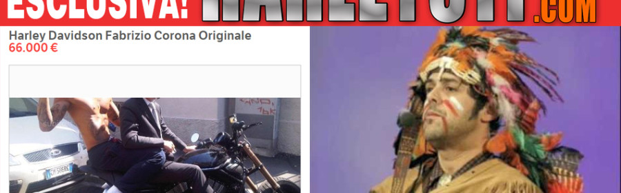 La Harley Davidson di Fabrizio Corona in vendita a 66 mila euro? Estiqaatsi!