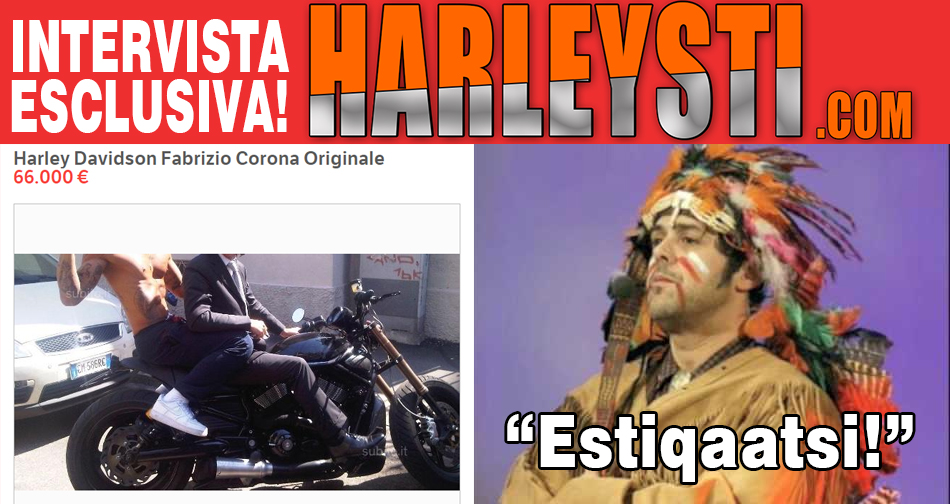 La Harley Davidson di Fabrizio Corona in vendita a 66 mila euro? Estiqaatsi!